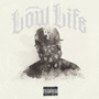 Low Life (Explicit)