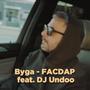 FACDAP (feat. Dj Undoo) [Explicit]