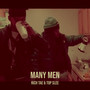 Many Men (Explicit)