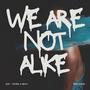 We're not alike (Riby Remix)