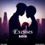 Excuses (feat. Soid)