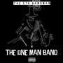 The One Man Band (Explicit)