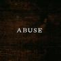 Abuse Me (Explicit)