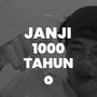 Janji 1000 Tahun