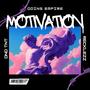 Motivation (feat. RecklezzAKAOdin) [Explicit]