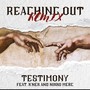 Reaching out (feat. Nikko Merc & K’nek) [remix]