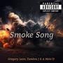 Smoke Song (Explicit)