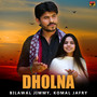 Dholna