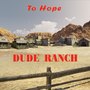 Dude Ranch