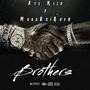 Brothers (feat. Muddboi Quan) [Explicit]