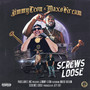 Screws Loose (feat. Maxo Kream) [Explicit]