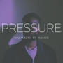 Pressure (feat. Marizu)