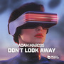 Don't Look Away
