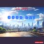 Good Day (Explicit)