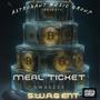 Meal Ticket (Explicit)