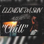 Chill (Explicit)