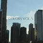 Colors, Vol. 5 (Explicit)