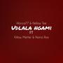 Udlala ngami (feat. Nellow Tee,Killow Metter & Nana rsa)