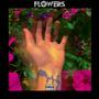 Flowers (Explicit)