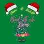 Bad ***** Xmas (Explicit)