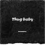 Thug Baby