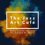 Easy Listening Jazz for Coffee Drinkers