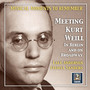 Musical Moments to Remember: Meeting Kurt Weill in Berlin and on Broadway