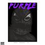 Whole Lotta Purple (Complete Edition) [Explicit]