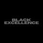 BLACK EXCELLENCE (Explicit)