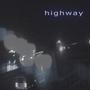 highway (Explicit)