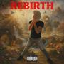 REBIRTH (Explicit)