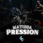 Matissa Pression (Explicit)