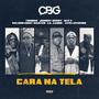 Cara Na Tela (feat. Johnny Berry, Kelson Most Wanted & Zito Luvumbo) [Explicit]