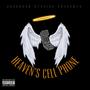 Heaven's Cell Phone (Explicit)