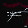 Ela é do Job (Explicit)