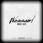 WASSAM! (Explicit)