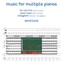 Music for Multiple Pianos