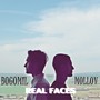 Real Faces (feat. Bogomil)