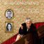 El Inconveniente (Original Theater Soundtrack)