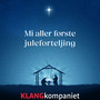 Mi aller første juleforteljing