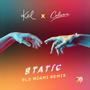 Static (feat. Collioure) [Old Miami Remix]