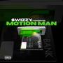 Motion Man (feat. Swervooo) [Explicit]