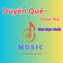 Duyên Quê - Tone Nữ