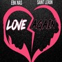 Love Again (Explicit)