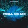 Roll Wi Me (feat. Kween K) [Explicit]