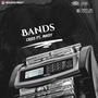 Bands (feat. Criss) [Explicit]