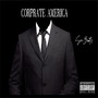 Corprate America (Explicit)