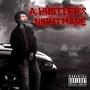 A Hustler's Nightmare (Explicit)