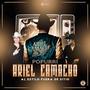 Popurrí Ariel Camacho: El Rey De Corazones / Un Puño de Tierra / Ya Te Superé / La Fuga Del Dorian