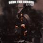 Bend The Corner (Explicit)